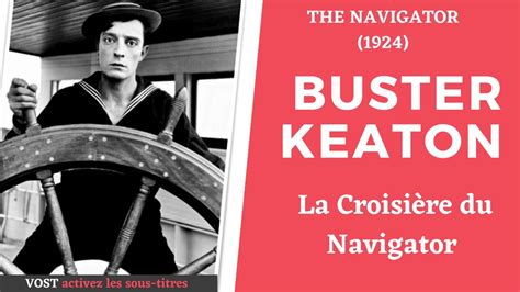 Film Buster Keaton The Navigator LA CROISIÈRE DU NAVIGATOR 1924 VOST