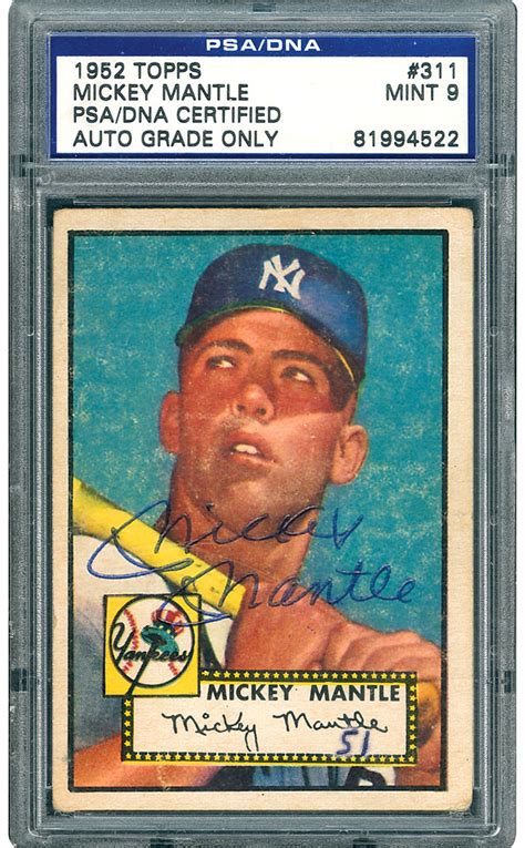 1952 Topps 311 Mickey Mantle Autographed Rookie Card PSA DNA MINT 9