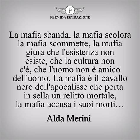 Frasi Contro La Mafia Solo Su Fervidaispirazione It Mafia Citazioni