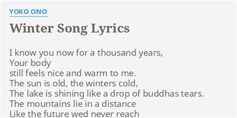 Winter Song Lyrics By Yoko Ono I Know You Now