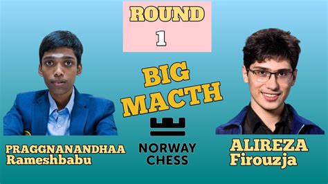 Epic Armageddon Battle Pragnanandhaa Rameshbabu Vs Alireza Firouzja