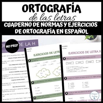 Cuaderno De Ortograf A De Las Letras Spanish Ortography By