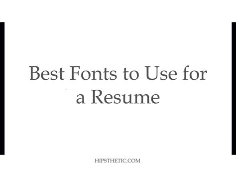 Best Fonts To Use For A Resume Hipsthetic