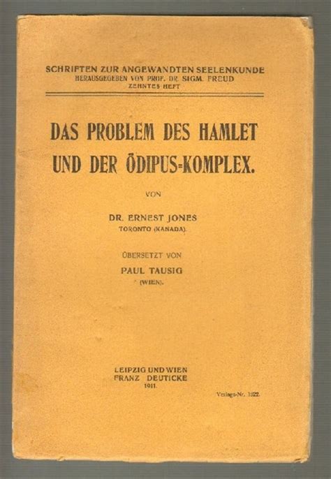 Das Problem Des Hamlet Und Der Dipus Komplex Bersetzt Von Paul