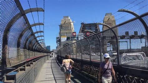 Walking Across Sydney Harbour Bridge Youtube