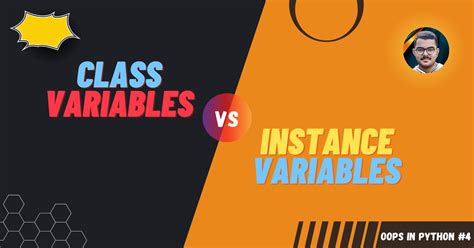 Class Variables Vs Instance Variables