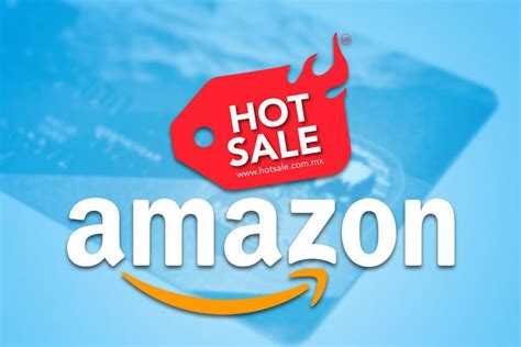 Hot Sale Estas Son Las Promociones Y Ofertas Bancarias De Amazon