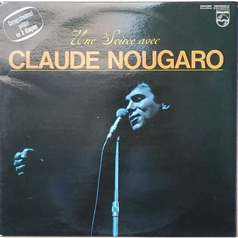 Une Soiree Avec Claude Nougaro De Claude Nougaro Double 33T Gatefold