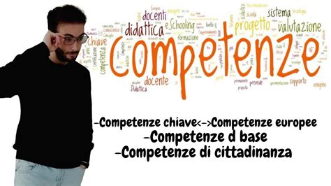 Competenze Chiave Europee Di Base E Di Cittadinanza Competenze