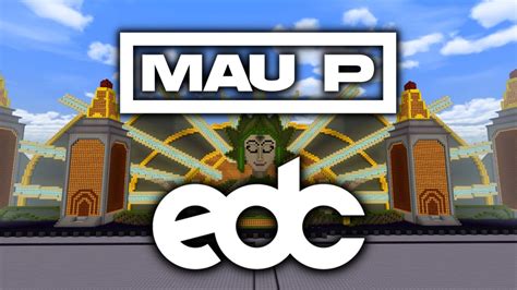 Mau P Edc Las Vegas Minecraft Edition Kineticfield Fan Made