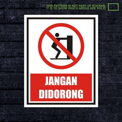 Jual Xwskpc Sticker Safety Sign K Keselamatan Kerja Jangan