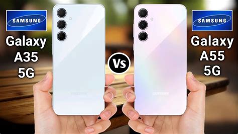 Samsung Galaxy A35 5g Vs Samsung Galaxy A55 5g Bandingkan Dan Putuskan Suka Yang Mana