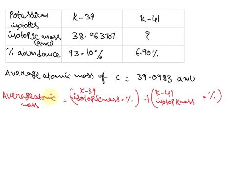 SOLVED: Potassium Has Only Two Natural Occuring Isotopes, 57% OFF