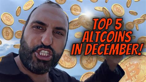 BITCOIN TOP 5 ALTCOINS SET TO EXPLODE IN DECEMBER HURRY YouTube