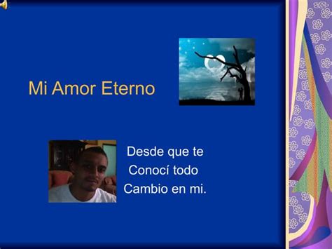 Mi Amor Eterno Ppt