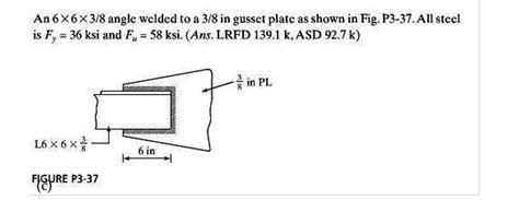 Solved Determine The LRFD Design Strength And The ASD Chegg