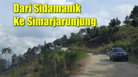 Jalan Dari Kawasan Kebun Teh Sidamanik Ke Simarjarunjung Simalungun