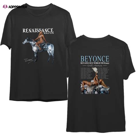 Beyonce Renaissance Tour 2023 T Shirt Beyonce Tee Renaissance New