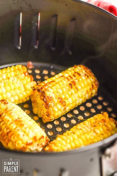 Easiest Corn On The Cob Recipe Try Air Fryer Corn On The Cob Today Artofit