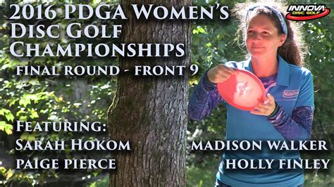 2016 Us Women S Disc Golf Champs Sarah Hokom Madison Walker Paige Pierce Holly Finley