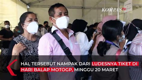 Tiket MotoGP Mandalika Minggu 20 Maret 2022 Ludes Terjual Ini Saran