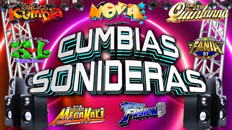 CUMBIAS SONIDERAS MEGA MIX 2023 CUMBIAS PARA BAILAR TODA LA NOCHE