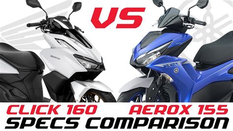 HONDA CLICK 160 VS YAMAHA AEROX 155 Specs Comparison YouTube