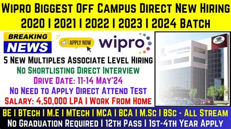 Wipro Biggest Official Direct Interview Mass Hiring Announced 2024 2020