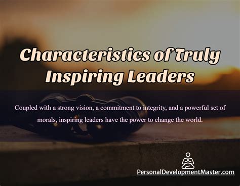 5 Characteristics Of Truly Inspiring Leaders