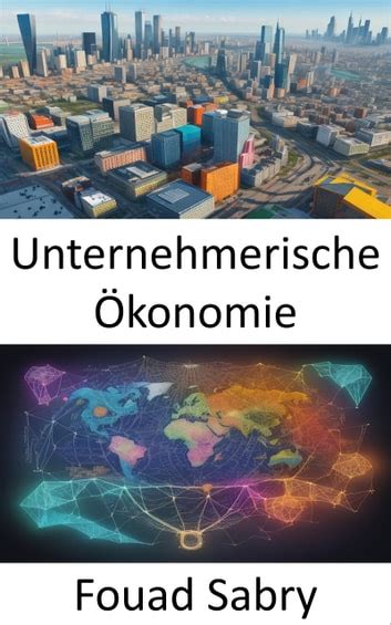 Unternehmerische Ökonomie eBook by Fouad Sabry EPUB Book Rakuten