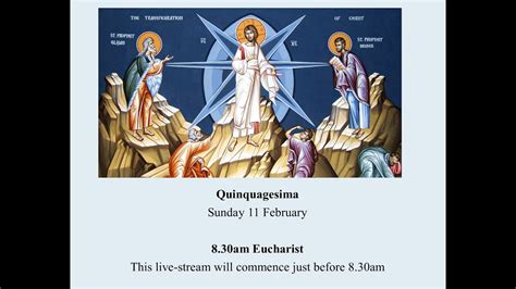 Holy Eucharist On Sunday February Quinquagesima From St John S In