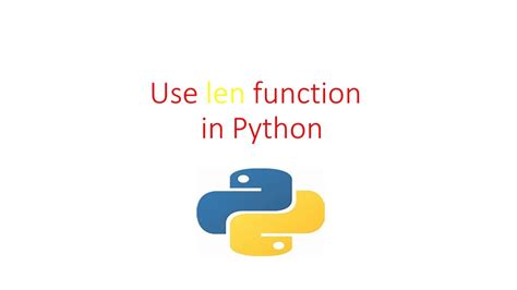 Use Of Len Function In Python YouTube