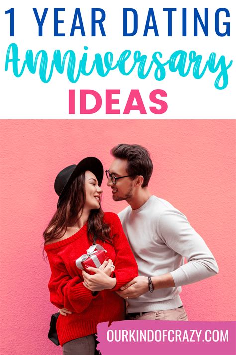 1 Year Dating Anniversary Ideas