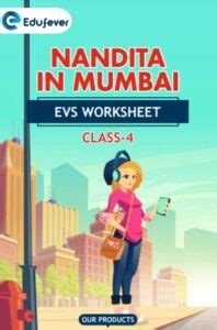 Cbse Class Evs Nandita In Mumbai Worksheet With Solutions