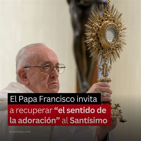 ACI Prensa on Twitter El Papa Francisco lamentó que en este tiempo