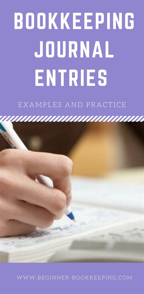 Journal Entries Examples for Bookkeeping Journals