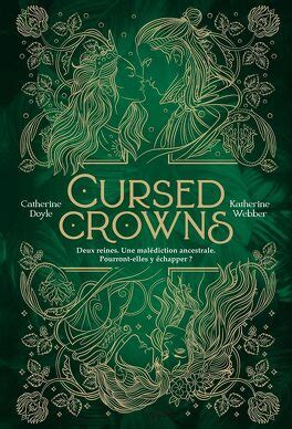 Twin Crowns Tome 2 Cursed Crowns Livre De Katherine Webber