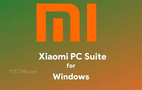 Download Xiaomi PC Suite for Windows [Latest Version]