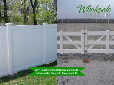 Vinyl Fencing Installation Guide Tips For Davenport Fl