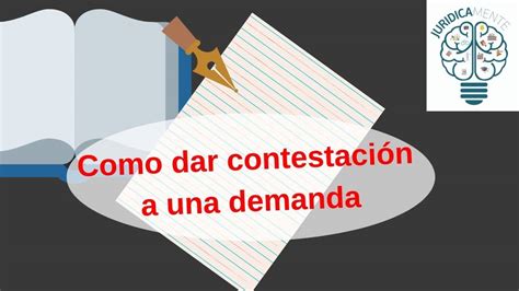 Guía Completa para Redactar un Modelo de Contestación de Demanda en