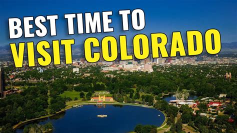 Colorado Best Time To Visit Best Time To Travel To Colorado Best