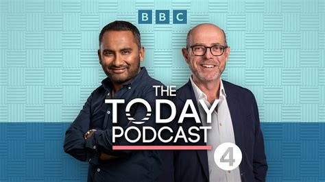 BBC Radio 4s Today Launches Weekly Podcast Hosted By Amol Rajan And