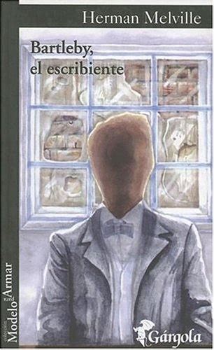 Bartleby El Escribiente Libremos