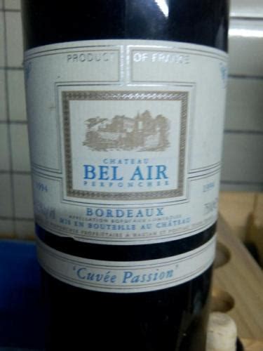 Château Bel Air Perponcher Cuvee Passion Bordeaux Sec Vivino Australia