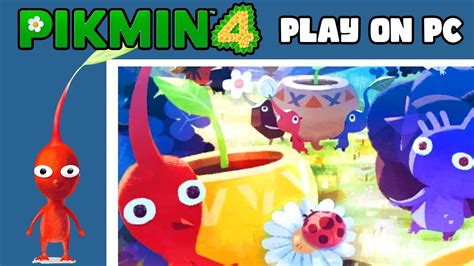 How To Play Pikmin 4 On PC Now Ryujinx Setup Guide YouTube