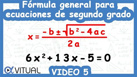 📘 Solución De Ecuaciones Cuadráticas Por Fórmula General Video 5 De 8