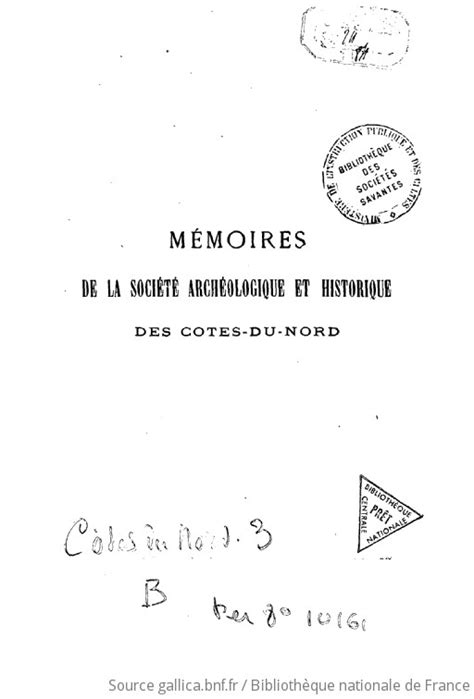 M Moires De La Soci T Arch Ologique Et Historique Des C Tes Du Nord