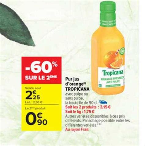 Promo Pur Jus D Orange Tropicana Chez Carrefour Market Icatalogue Fr