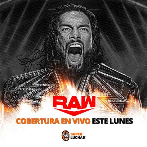 Previo Wwe Raw De Abril Superluchas