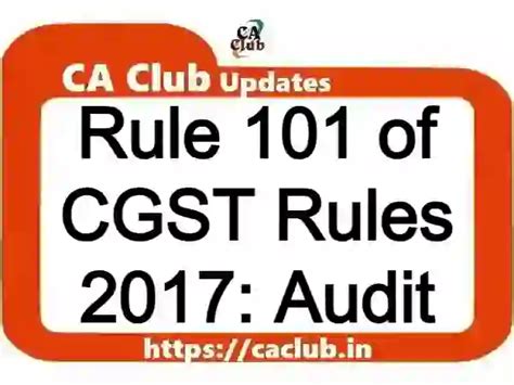 Rule Of Cgst Rules Audit Ca Club